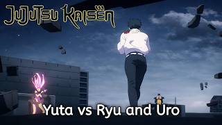Yuta Vs Ryu & Uro Jujutsu Kaisen Season 3 Episode 12 Amvedit - Aizo Remix