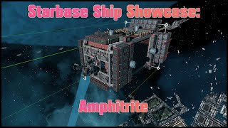 Starbase Ship Showcase: Amphitrite