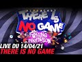 Vod  there is no game  ne dites rine  live du 14042021