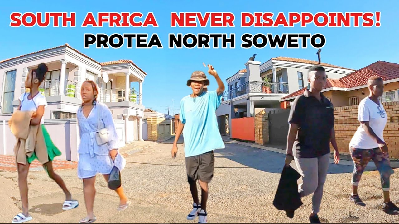 THE REAL SOUTH AFRICA YOU MUST SEE  PROTEA NORTH SOWETO PART 1  JOHANNESBURG 4K