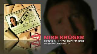 Mike Krüger - Lieber Bundeskanzler Kohl