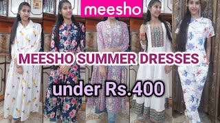 MEESHO Summer Dresses || Try On Haul || Under Rs.400 meesho meeshohaul meeshodresses