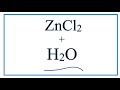 Zinc Chloride and Ionic Compounds