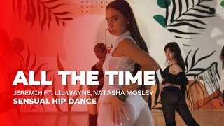 Jeremih - All The Time ft. Lil Wayne, Natasha Mosley | Coreografia & Dance Video Grupo My House