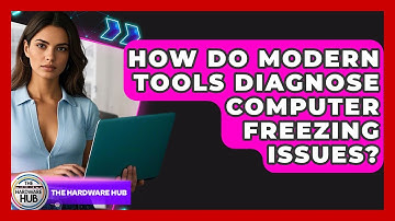 How Do Modern Tools Diagnose Computer Freezing Issues? - The Hardware Hub