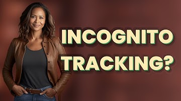 Can Chrome Extensions Track You in Incognito Mode?