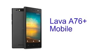 Lava A76+ Mobile Specification [Release In Dec 2016]
