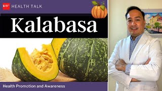 Health benefits ng Kalabasa (Squash)