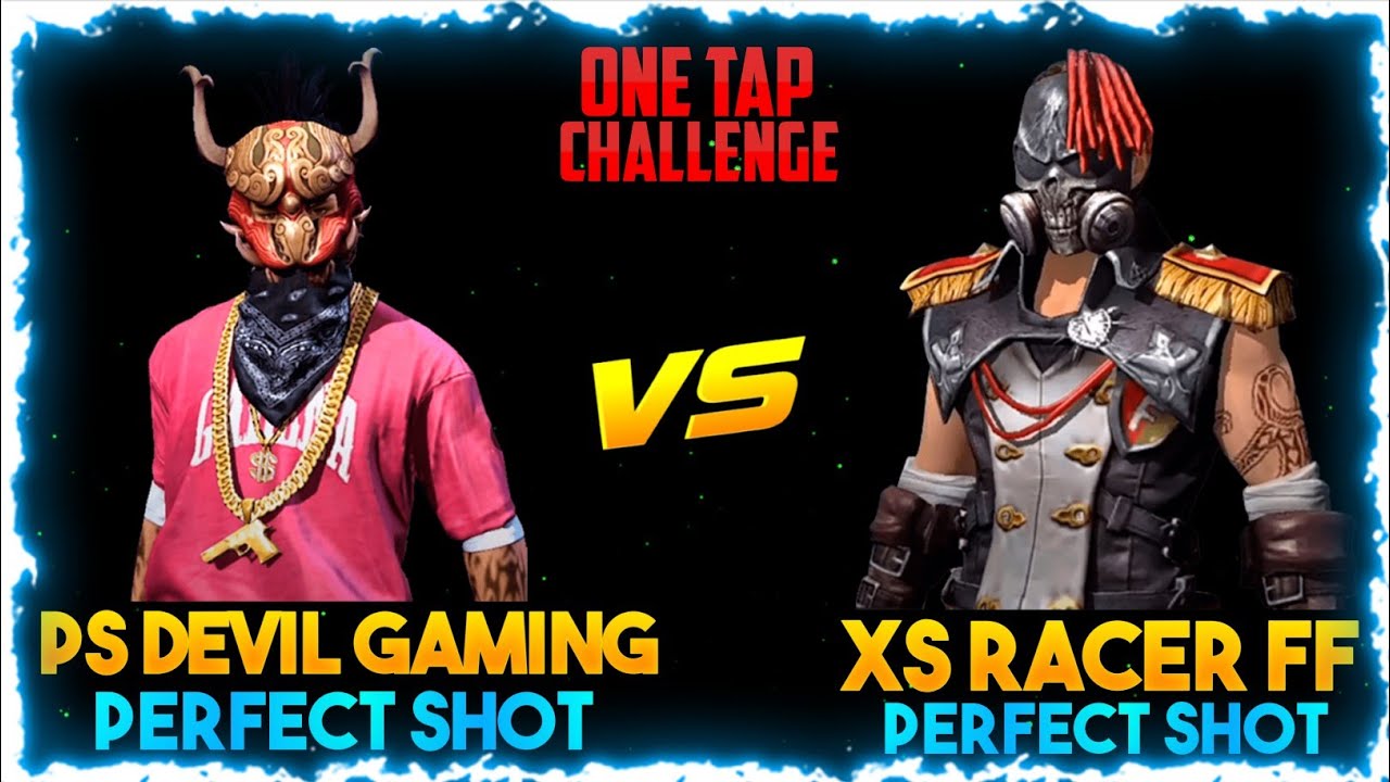 PS DEVIL GAMING VS XS RACER FF || ONLY ONE TAP CHALLENGE || OP GAMPLAY ...