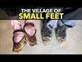 The Village of Small Feet