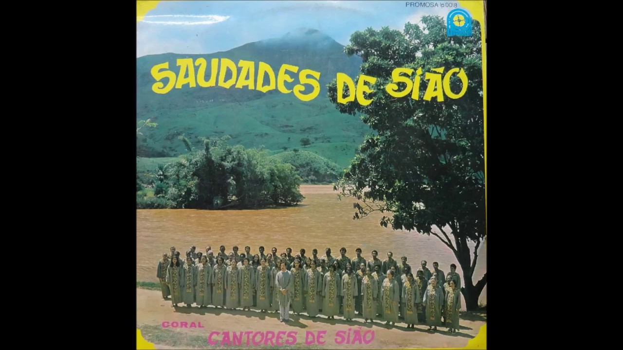 Coral Cantores de Sião - Adoraras ( áudio vinil )