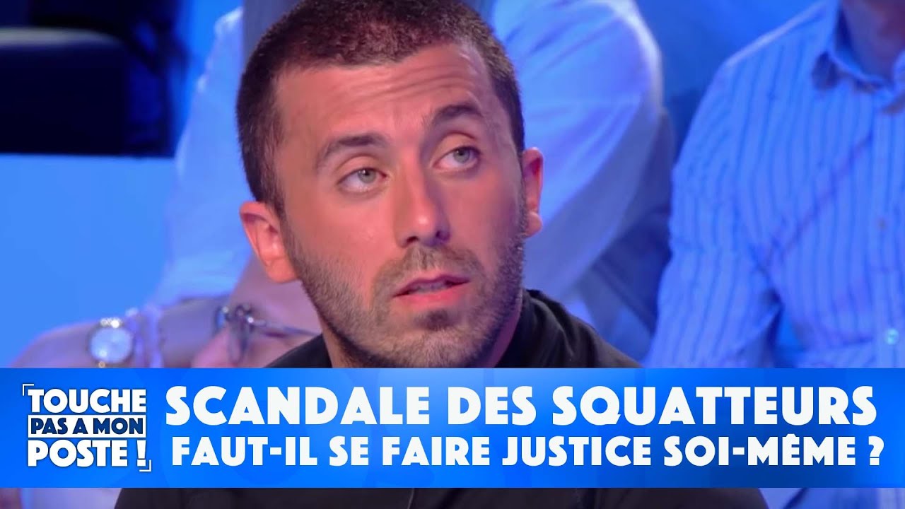 Scandale des squatteurs : faut-il se faire justice soi-même ?