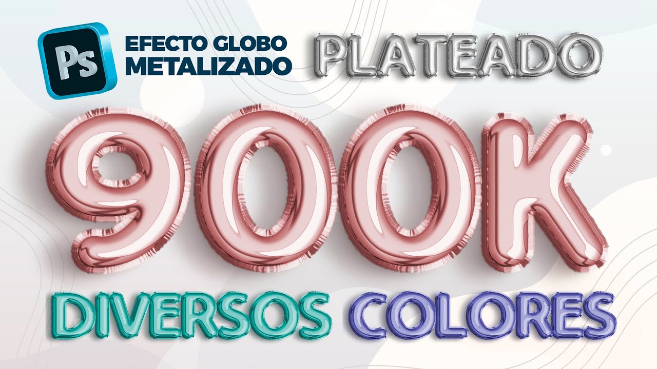 Photoshop Tutorial  Cómo hacer el Efecto Globo Metalizado en plateado, rosado y colores variados