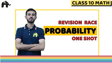 Probability Class 10 Maths NCERT Chapter 15 |  Maths Revision | One Shot