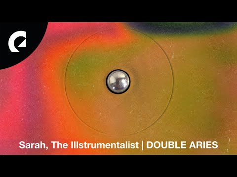 Sarah, the Illstrumentalist