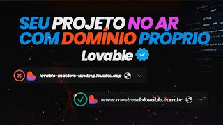 Como Colocar Domínio Próprio no Seu Projeto LOVABLE (Passo a Passo Completo)