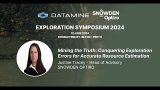 Celebrity Conquering Exploration Errors for Accurate Resource Estimation | Justine Tracey, Snowden Optiro Profile