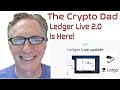 How to Use all the New Features in Ledger Live 2.0