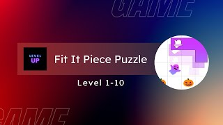 Fit It Piece Puzzle - Level 1-10 - Gameplay screenshot 2