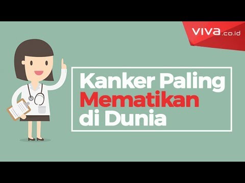 Video: Jenis Kanker Paling Berbahaya