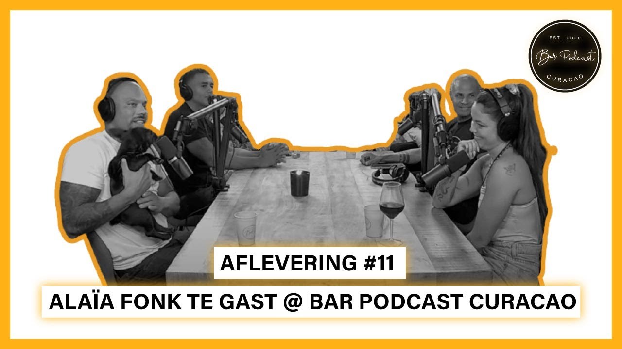 Alaïa Fonk te gast @ Bar Podcast Curacao  Afl. 11