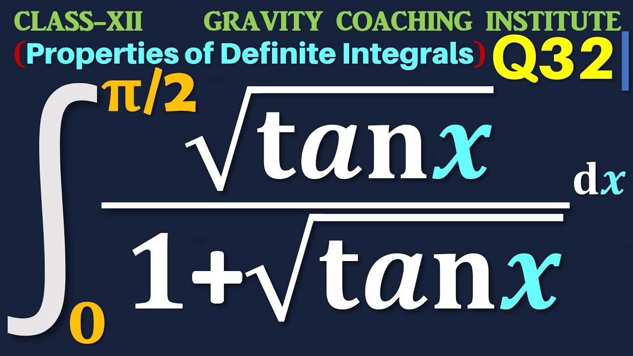 Q32 Integral 0 To Pi 2 Sqrt Tan X 1 Sqrt Tan X Dx Integrate q32-integral-0-to-pi-2-sqrt-tan-x-1-sqrt-tan-x-dx-integrate