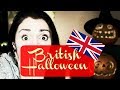 BRITISH Halloween | How We Celebrate In The UK | English Traditions