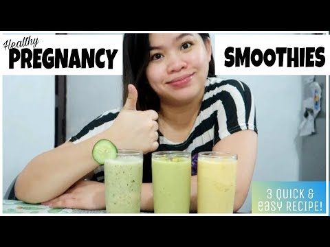 healthy-pregnancy-smoothies-i-tagalog