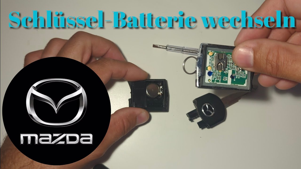 Mazda 5 Schlussel Batterie Wechseln