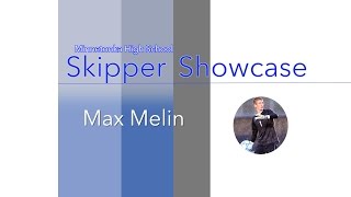 Skipper Showcase: Max Melin