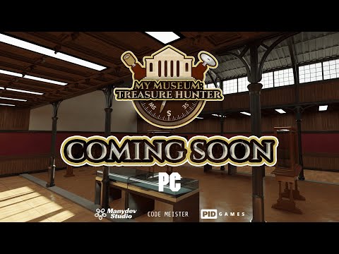 MY MUSEUM : TREASURE HUNTER - Reveal Trailer