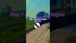 wap 7 locomotive engine train video#viralvideo#youtubesearch#trainlovers#trainstatus#indianrailways