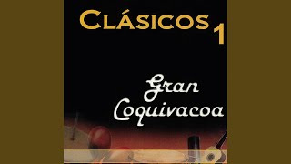 Video thumbnail of "Gran Coquivacoa - Las Cabras"