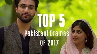 Top Pakistani Drama Serials of 2017