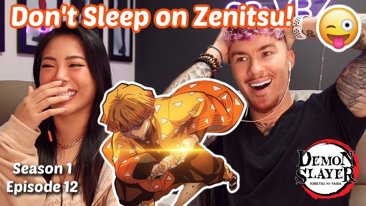 Amazing ZENITSU ! (sleeps)  Demon Slayer Season 1x12 Reaction - Episode 12  Kimetsu no Yaiba鬼滅の刃 