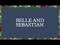Belle and Sebastian - The Herbaceous Border