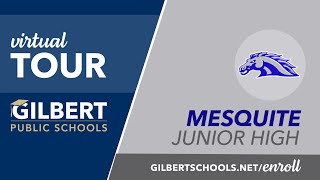 Mesquite Junior High School Virtual Tour | Gilbert Public Schools District | Gilbert, Arizona