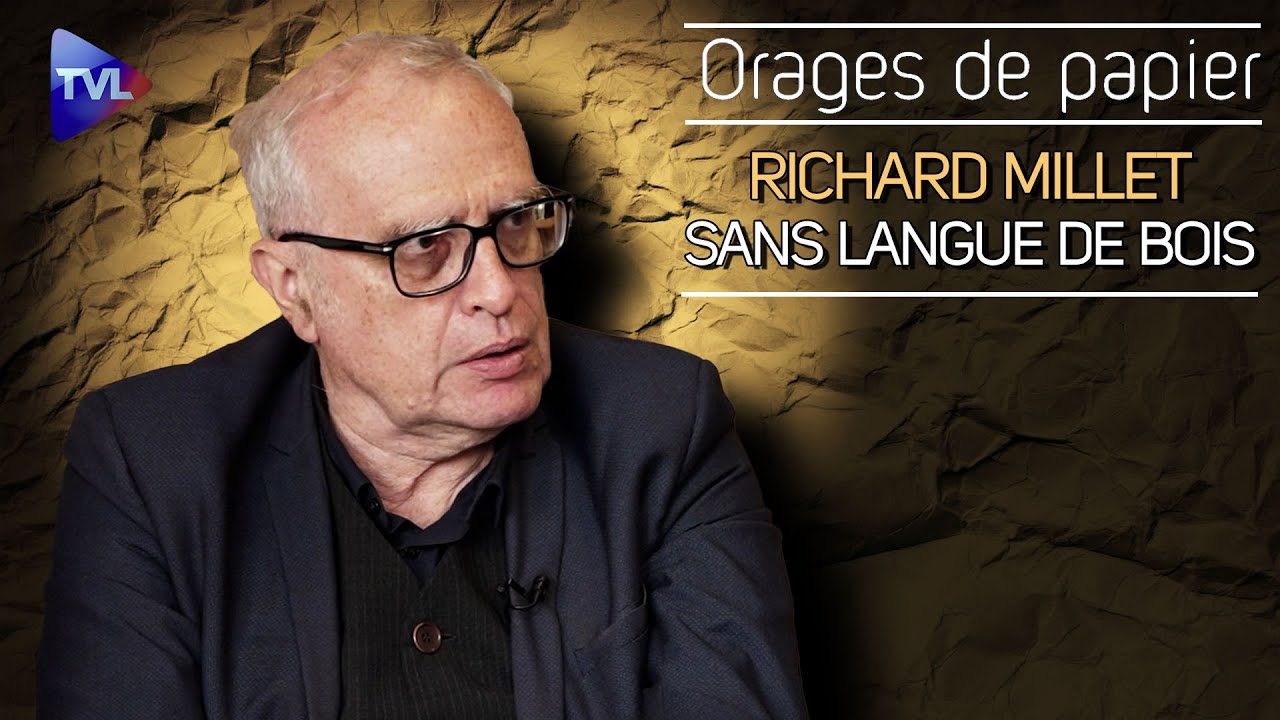 Contre le prêt-à-penser, Richard Millet sans langue de bois - Orages de Papier - TVL