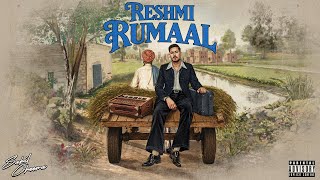 SAHIL CHEEMA - Reshmi Rumaal (Official Audio) | Prodbywizrd | JSK | The Homecoming | Big Plug Media - SAHIL CHEEMA
