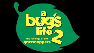 A Bug's Life 2: The Revenge of the Grasshoppers (2027) Teaser Trailer (FAN-MADE)