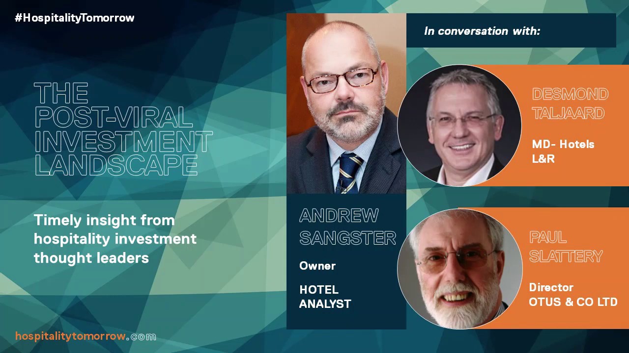 The post-viral investment landscape | Hospitality Tomorrow