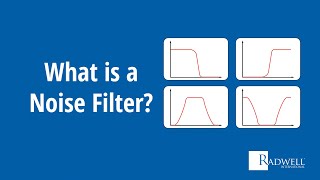 What Is a Noise Filter?