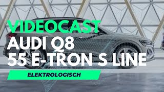 Videocast AUDI Q8 55 e tron S line mit 408 PS und Allrad von @audi @AudiSwitzerland in 4K