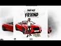 Java Nah Beg Friend Official Audio Java Nah Beg Friend Official Audio