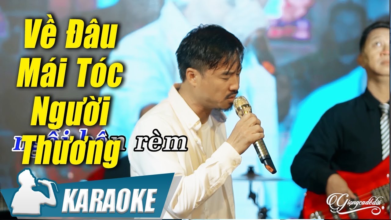 ve dau mai toc nguoi thuong karaoke beat