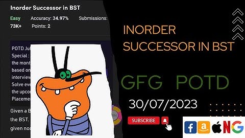 Inorder successor in bst | 30 july | gfg potd today| POTD | GFG Problem of the Day  | @CodeThurst