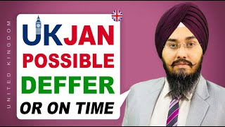 UK JAN DEFFER POSSIBLE OR ON TIME | STUDY VISA UPDATES 2022 | USA CANADA UK