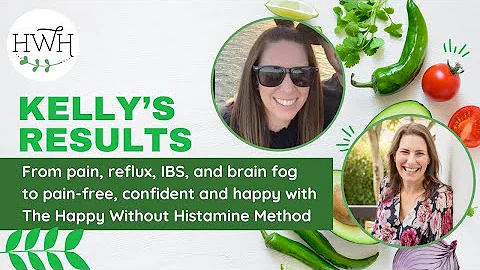 The Happy Without Histamine Method Program - Kelly...