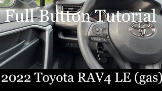 2022 Toyota RAV4 LE  (FULL Button Tutorial!)