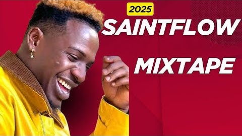 Saintfloew Best Music Playlist🍒 🎶 ( Saintfloew Music Mixtape 2025 ) By Dj Chavnet